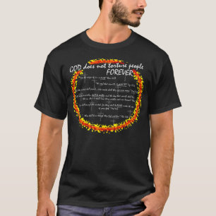 T-shirt Un DIEU ne torture pas des personnes pour toujours