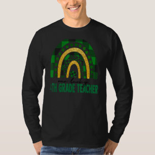 T-shirt Un enseignant de 4e année chanceux Rainbow St patr