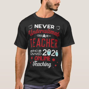 T-shirt Un enseignant qui a survécu 2020 Enseignement en l