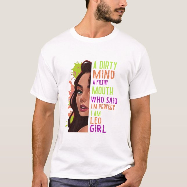 T-shirt Un Esprit Sale Un Épouvantable Mouth Leo Girl T- (Devant)