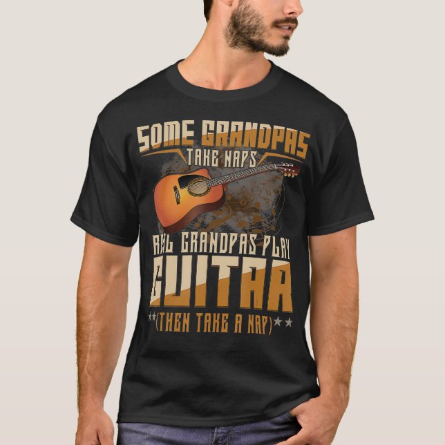 T-shirt Un Grand-Père Prend Des Naps De Grandpas Véritable (Devant)