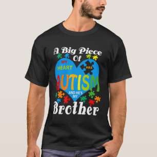 T-shirt Un Gros Morceau De Mon Coeur A L'Autisme Et C'Est