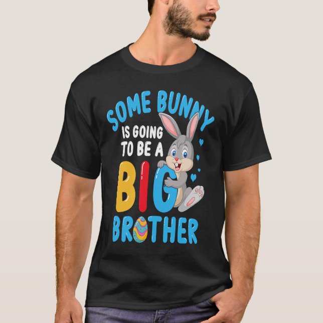 T-shirt Un Grotte Va Être Un Big Brother Fam De Pâques (Devant)