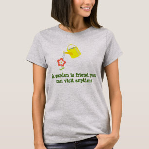 T-shirt Un jardin est ami.. arrosage mignon peut jardiner