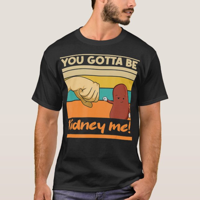 T-shirt Un jeu de mots amusant pour un donneur de rein (Devant)