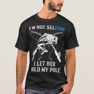 T-shirt Un jeu de pêche amusant tenir mon pôle Pêcheur Hom