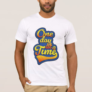 T-shirt Un jour à la fois