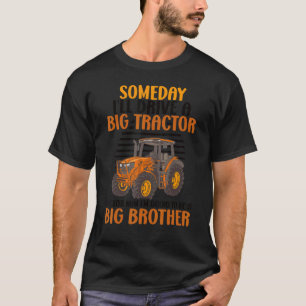 T-shirt Un jour je conduirai un grand tracteur maintenant