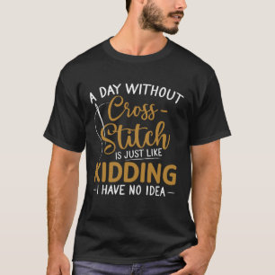 T-shirt Un Jour Sans Croûte Est Comme Un Crochet