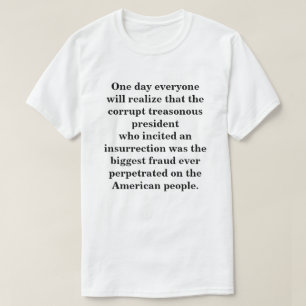T-shirt Un jour tout le monde se rendra compte......