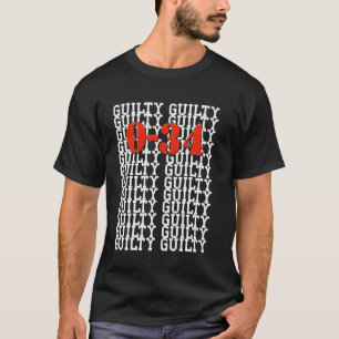 T-shirt Un jugement de culpabilité 0-34 Hush Money