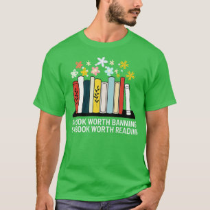 T-shirt Un livre qui vaut la peine d'être interdit est un