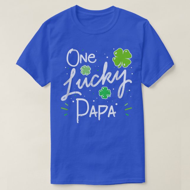 T-shirt Un Lucky Papa Fête des pères St Patrick's  (Design devant)