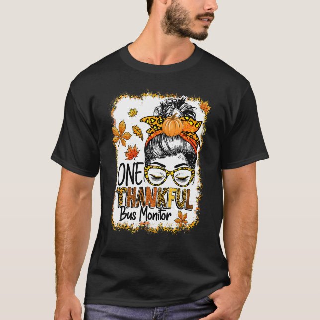 T-shirt Un Merci Bus Moniteur Messy Bun Thanksgiving Fa (Devant)