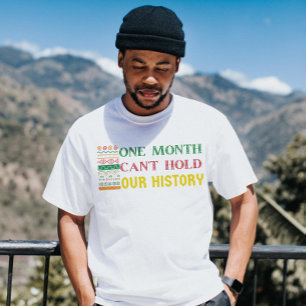 T-shirt Un mois ne peut pas tenir notre histoire fierté no