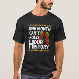 T-shirt Un mois ne peut pas tenir notre histoire Vêtements