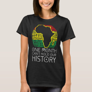 T-shirt Un mois peut tenir notre histoire panafricaine Noi