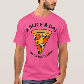 T-shirt Un Morceau Par Jour Empêche Le Docteur D'Éloigner