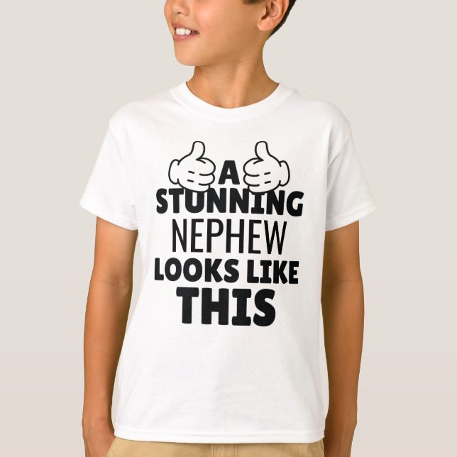 T-shirt Un Nephew étonnant ressemble à ce drôle de cadeau (Devant)