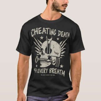 T-shirt Un Nickel Garage Tricher La Mort Avec Chaque