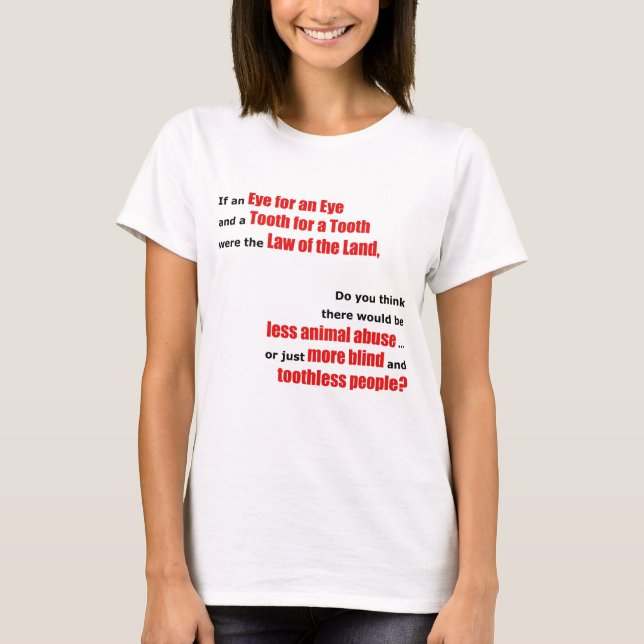 T-shirt Un oeil pour un oeil (Devant)