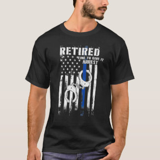 T-shirt Un officier de police à la retraite a le temps de 