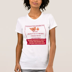 T-shirt Un parent narcissique dit :