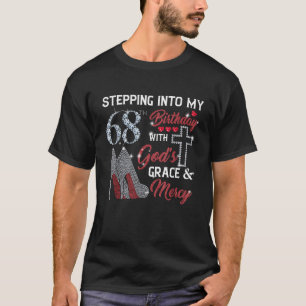 T-shirt Un pas dans le 68e anniversaire de mon 68e anniver