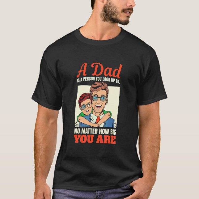 T-shirt Un Père Est Une Personne Que Vous Cherchez Peu Imp (Devant)