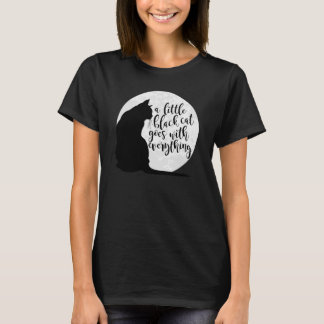T-shirt Un Petit Chat Noir Va Avec Tout