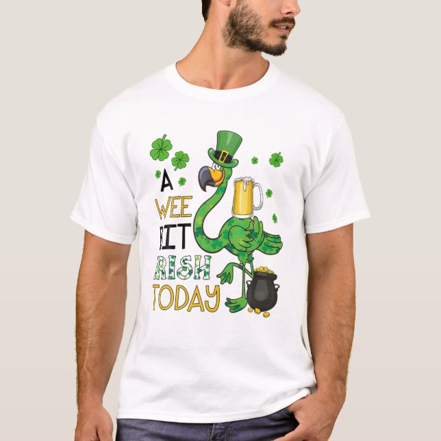 T-shirt Un peu irlandais aujourd'hui Flamant rose vert St  (Devant)