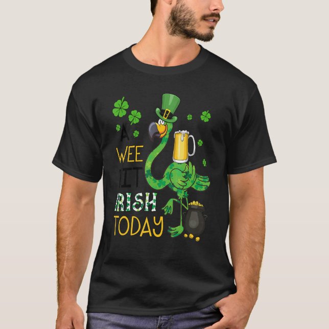 T-shirt Un peu irlandais aujourd'hui Flamant rose vert St  (Devant)