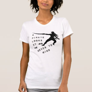 T-shirt Un pirate regarde 40 - ne vous en faites pas !