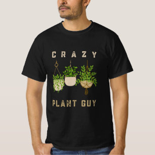 T-shirt Un Plante fou, Amant du jardinage