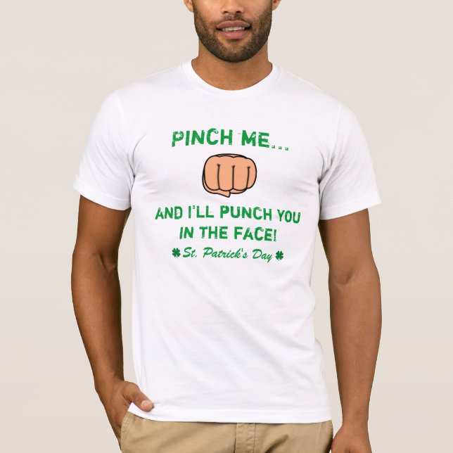 T-shirt Un poinçon pour un pincement (Devant)