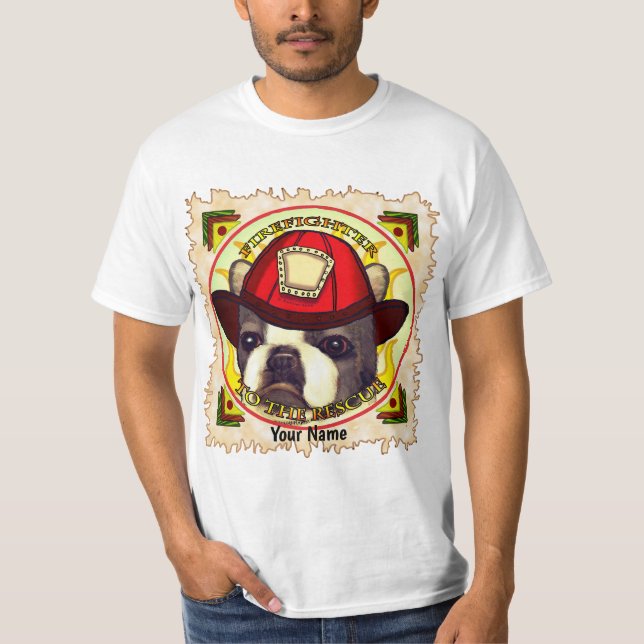 T-shirt Un pompier Boston Terrier (Devant)