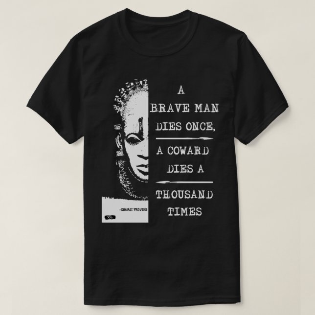 T-shirt Un proverbe somalien (Design devant)