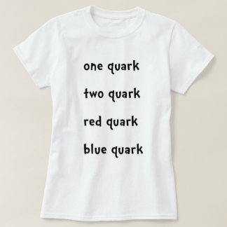 T-shirt Un quark rouge de bleu de quark de quark du quark