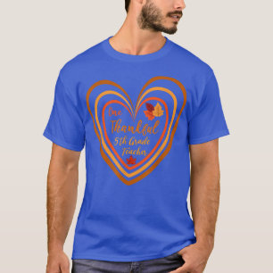 T-shirt Un remerciant 5e grade Enseignant arc-en-ciel Coeu