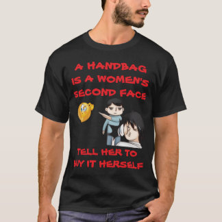 T-SHIRT UN SAC À MAIN EST LE SECOND VISAGE D'UNE FEMME, LU