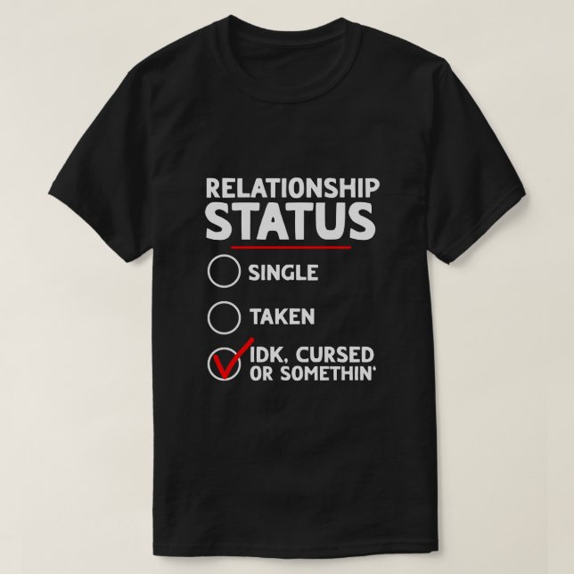 T-shirt Un seul disque pris maudit ou une relation quelcon (Design devant)