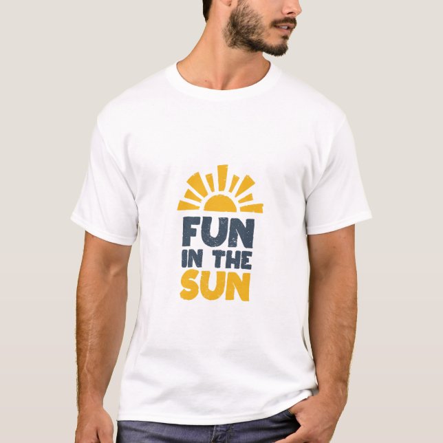 T-shirt Un signe qui dit plaisir sur le soleil (Devant)