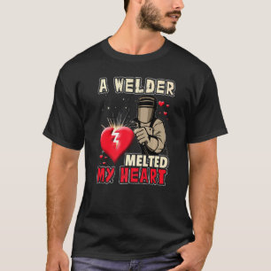 T-shirt Un Soudeur A Fondu Mon Coeur Drôle Pour Femme Girl