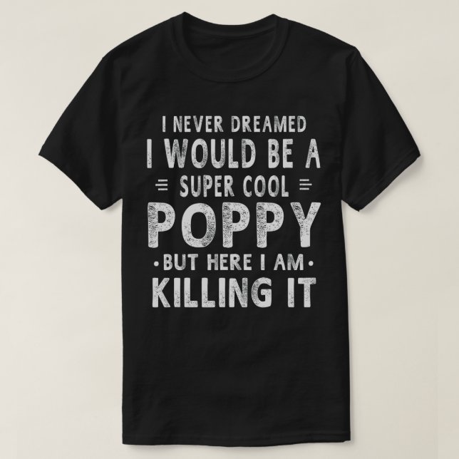 T-shirt Un Super Cool Poppy Grandpa Fathers Day Poft Men (Design devant)