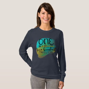 T-shirt Un sur 400 trillions - Motivation positive gagnant