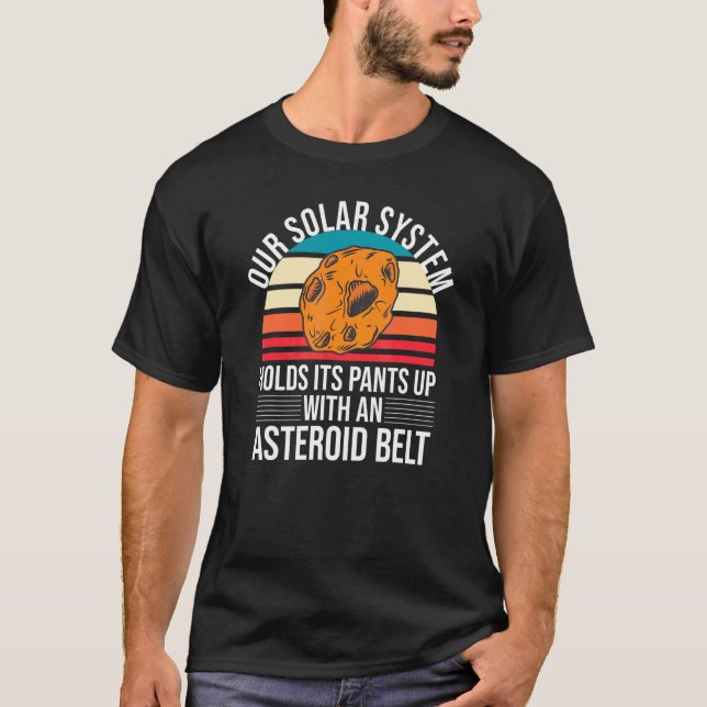T-shirt Un Système Solaire Drôle Contient Ses Pantalons Av (Devant)