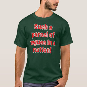 T-shirt Un tel colis des escrocs dans une nation