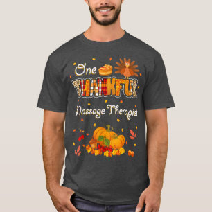 T-shirt Un Thanksg Massage Thanksg Automne automne