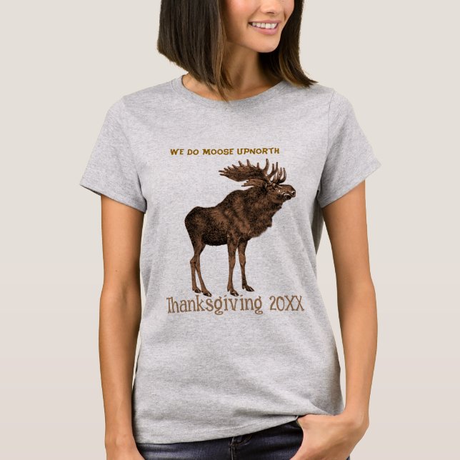 T-shirt Un Thanksgiving d'orignal 2008 - - Customisé (Devant)