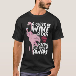 T-shirt Un verre de vin par jour garde la colère loin Boir